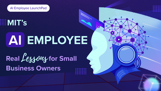 MIT's AI Employee: Real Lessons for Small Business Owners