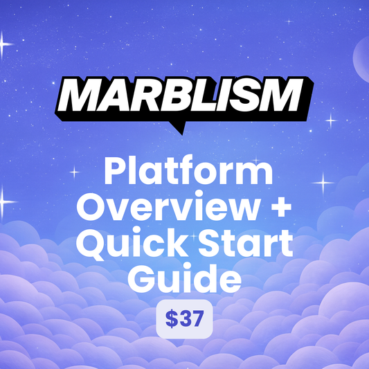 Marblism Overview & 1-Hour Quick Start Guide + 10% Off Forever